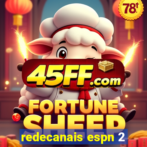 redecanais espn 2
